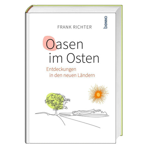 Oasen im Osten