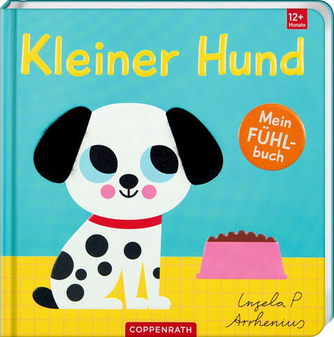 Mein Fühlbuch: Kleiner Hund