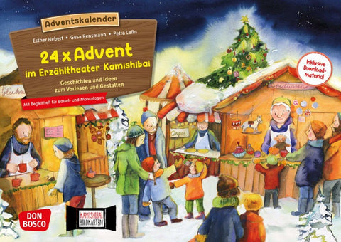 24 x Advent im Erzähltheater Kamishibai. Adventskalender