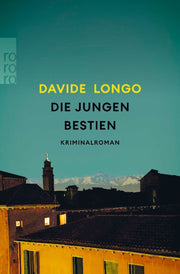 Die jungen Bestien