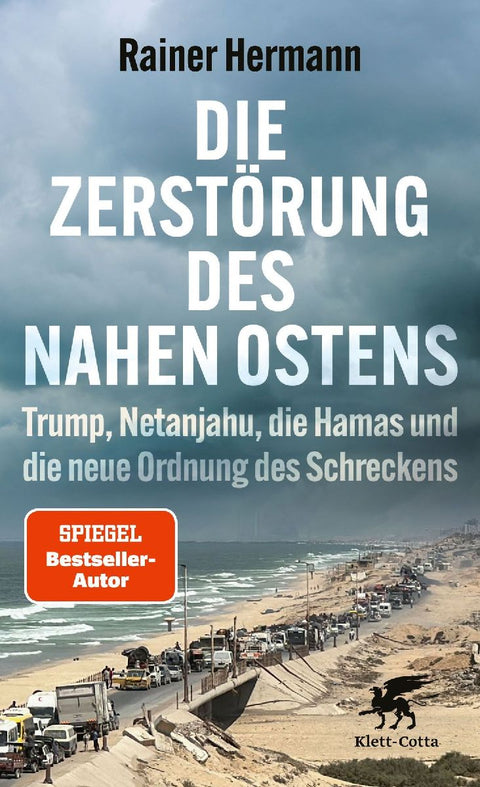 Die Zerstörung des Nahen Ostens