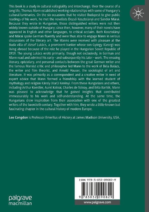 A Cultural History of Thomas Mann and the Hungarians