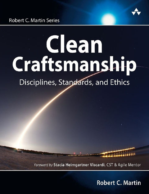 Clean Craftsmanship: Disciplines, Standards, and Ethics