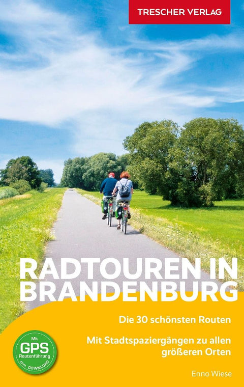 Reiseführer Radtouren in Brandenburg