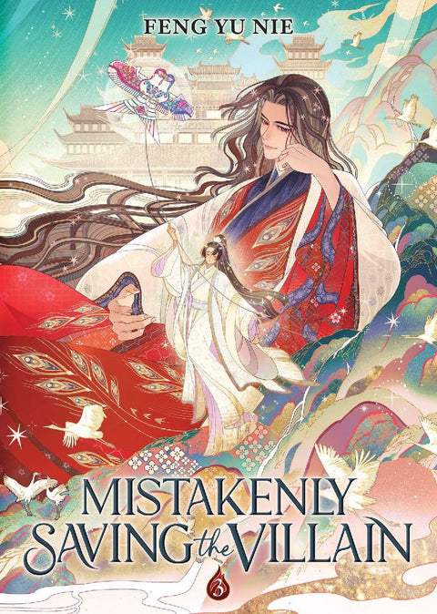 Mistakenly Saving the Villain (Novel) Vol. 3
