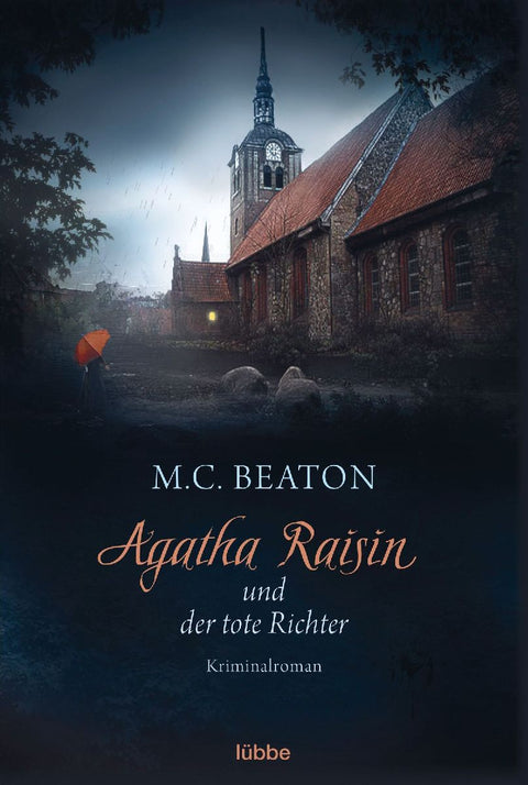 Agatha Raisin 01 und der tote Richter