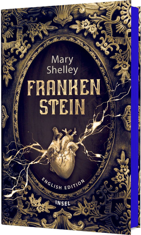Frankenstein Or the Modern Prometheus