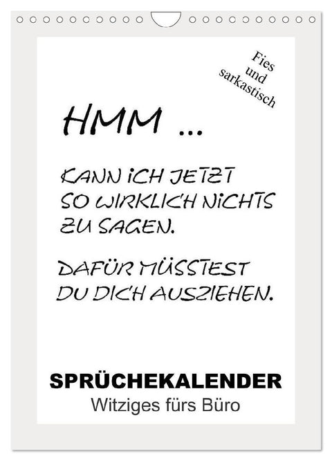 Sprüchekalender. Witziges fürs Büro (Wandkalender 2026 DIN A4 hoch), CALVENDO Monatskalender