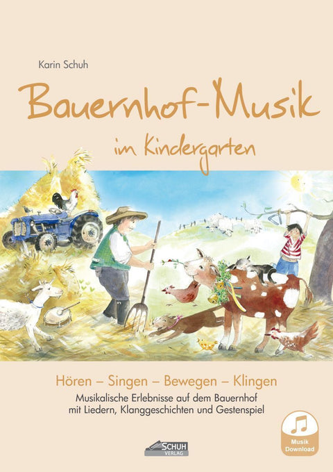 Bauernhof-Musik im Kindergarten (inkl. CD)