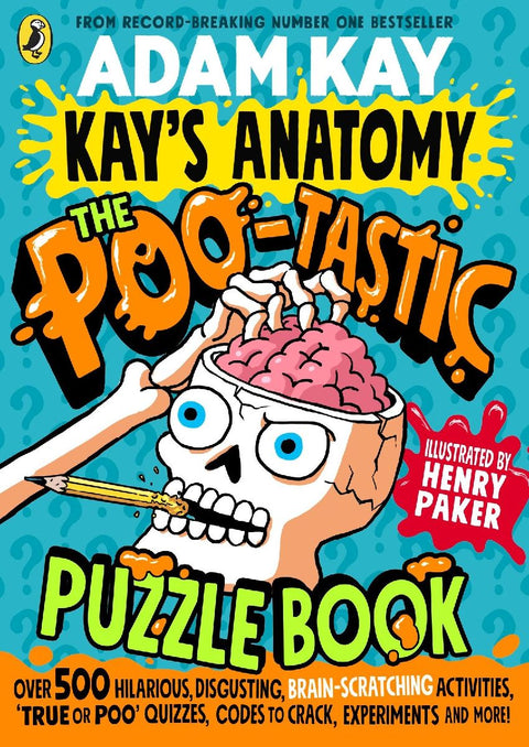 Kay's Anatomy: The Poo-tastic Puzzle Book