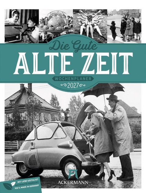 Die gute alte Zeit Wochenplaner Kalender 2027