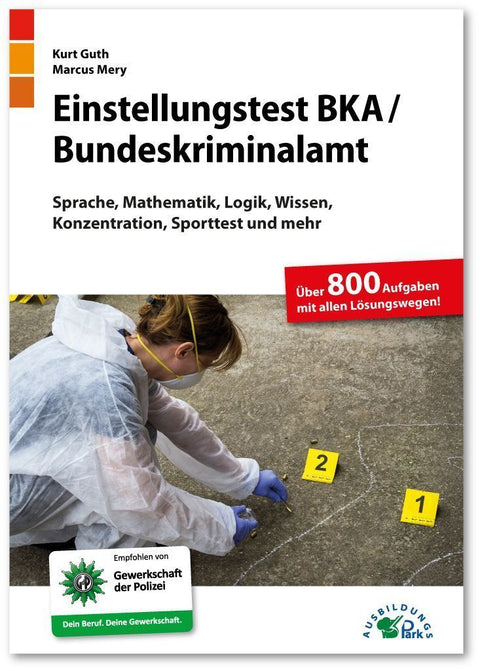 Einstellungstest BKA / Bundeskriminalamt