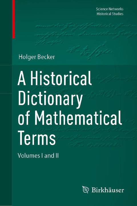A Historical Dictionary of Mathematical Terms