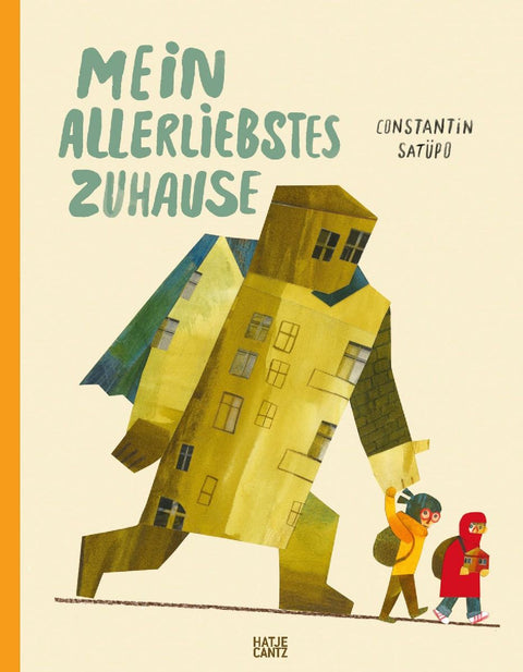 Mein allerliebstes Zuhause - Bilderbuch über Heimat, Flucht & Hoffnung | Kinderbuch ab 5 Jahren