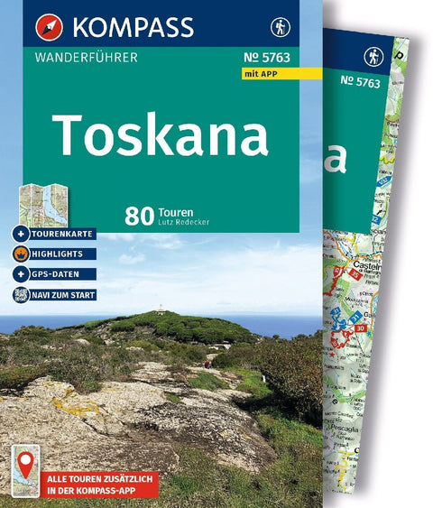 KOMPASS Wanderführer Toskana, 80 Touren mit Extra-Tourenkarte