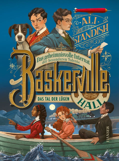 Baskerville Hall - Das geheimnisvolle Internat der besonderen Talente: Das Tal der Lügen
