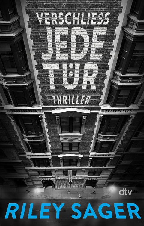 Verschließ jede Tür
