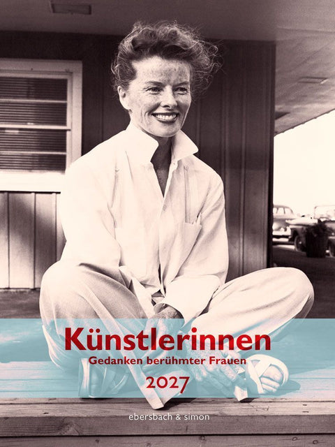 Künstlerinnen 2027. Gedanken berühmter Frauen