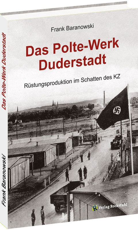 Das Polte-Werk Duderstadt