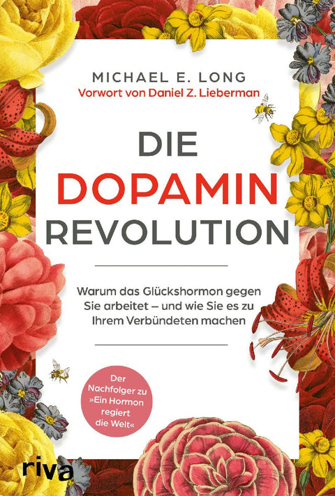 Die Dopamin-Revolution