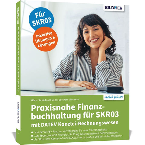 Praxisnahe Finanzbuchhaltung für SKR03 mit DATEV Kanzlei-Rechnungswesen