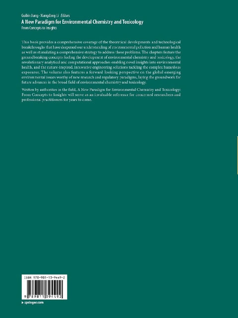 A New Paradigm for Environmental Chemistry and Toxicology