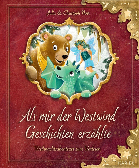 Als mir der Westwind Geschichten erzählte - Weihnachtsabenteuer zum Vorlesen