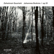 Brahms: Streichquartette, Op. 51