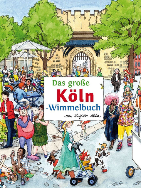 Das große KÖLN-Wimmelbuch