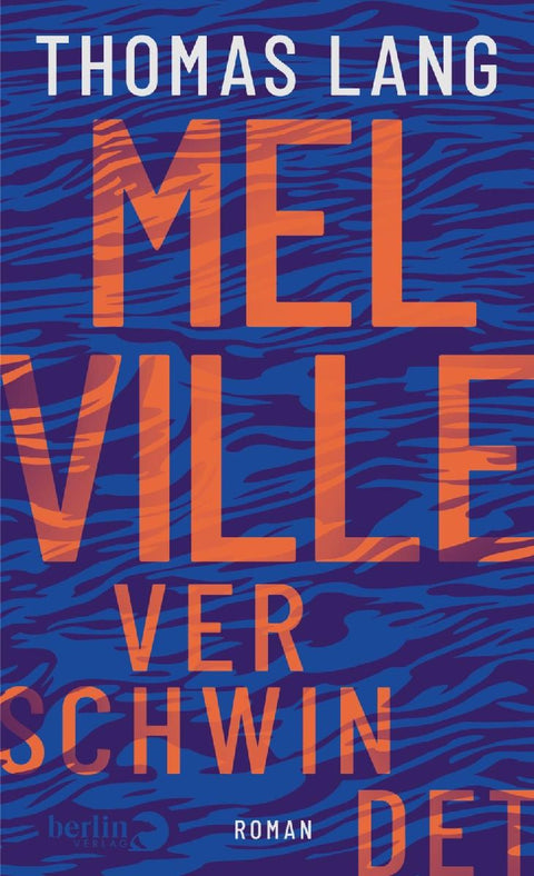 Melville verschwindet