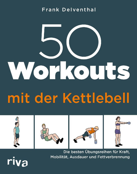 50 Workouts mit der Kettlebell