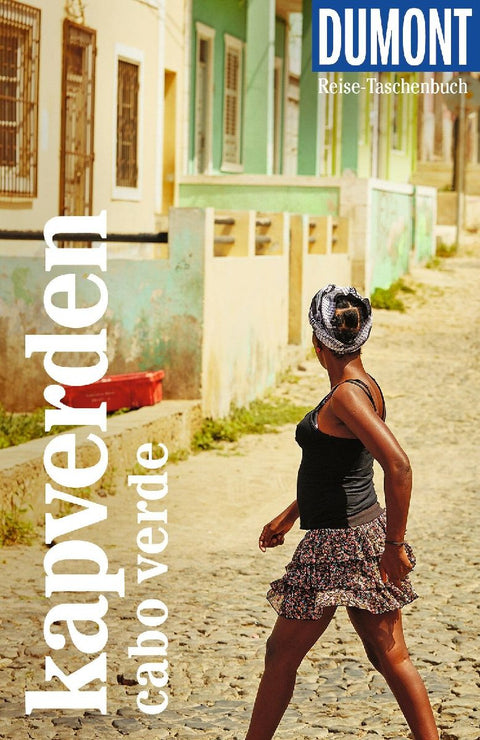 DUMONT Reise-Taschenbuch Reiseführer Kapverden. Cabo Verde