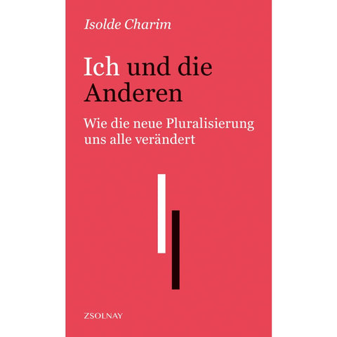 Ich und die Anderen