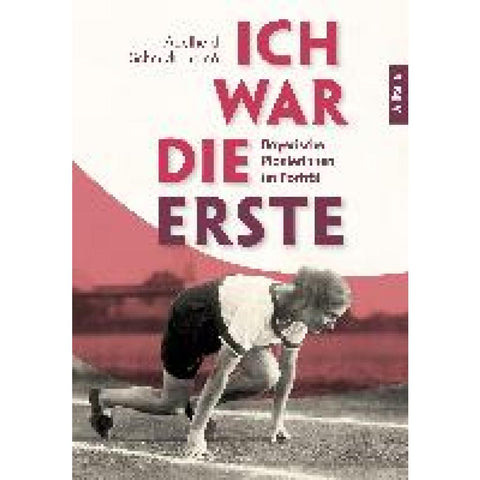 Ich war die Erste