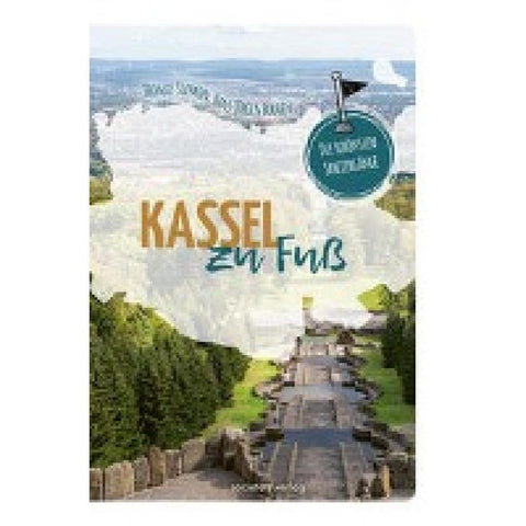 Kassel zu Fuß