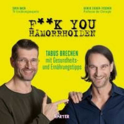 F**k you Hämorrhoiden