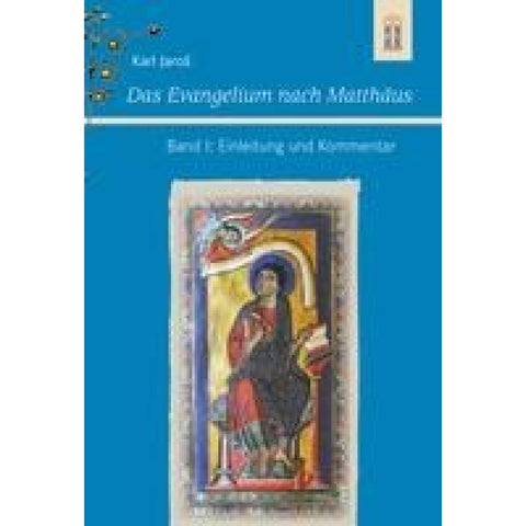 Das Evangelium nach Matthäus Band I: Einleitung und Kommentar