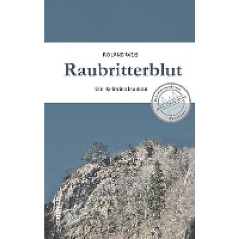 Raubritterblut