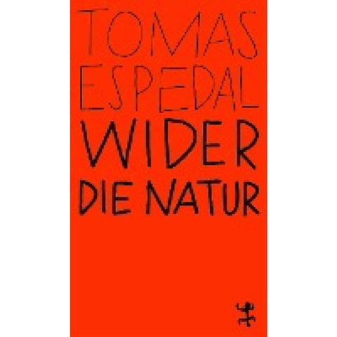 Wider die Natur
