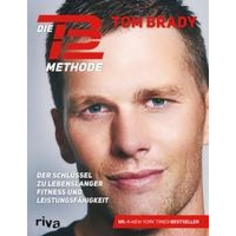 Die TB12-Methode