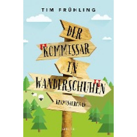 Der Kommissar in Wanderschuhen