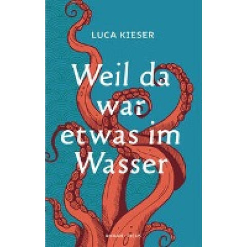Weil da war etwas im Wasser