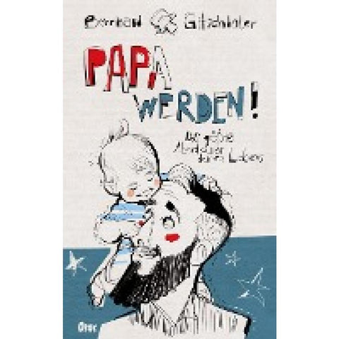Papa werden!
