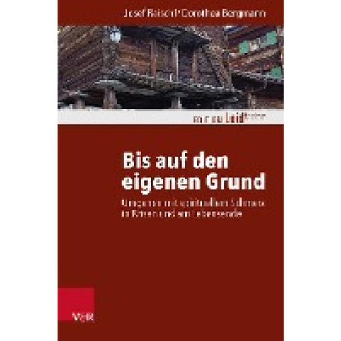Bis auf den eigenen Grund