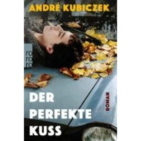 Der perfekte Kuss
