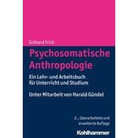 Psychosomatische Anthropologie