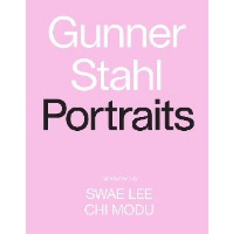 Gunner Stahl: Portraits