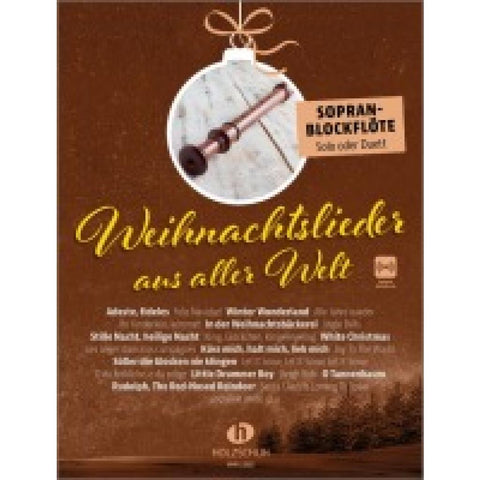 Weihnachtslieder aus aller Welt - Sopranblockflöte