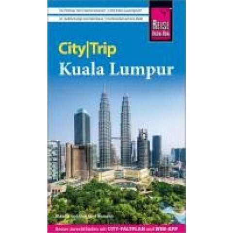 Reise Know-How CityTrip Kuala Lumpur