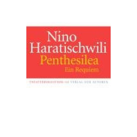 Penthesilea. Ein Requiem